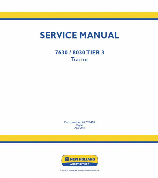 New Holland 7630, 8030 Tractor Service Manual Workshop Guide