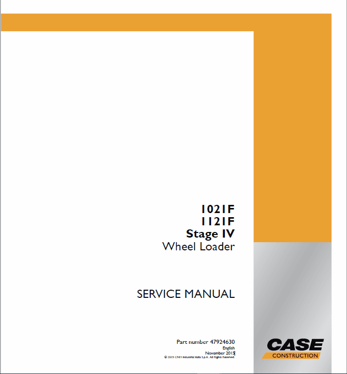 Case 1021F, 1121F Wheel Loader Service Manual Workshop Guide