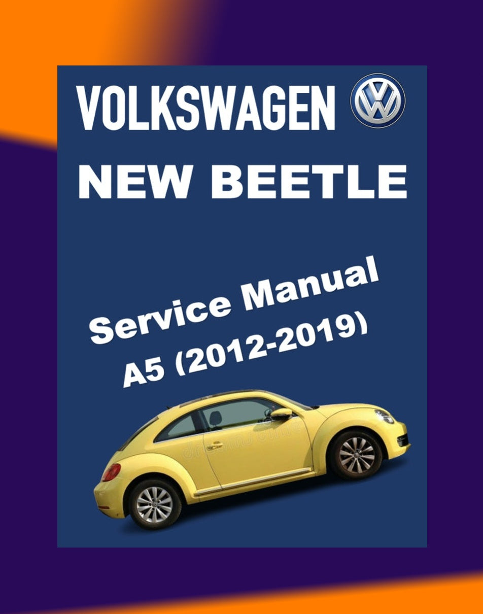VW NEW BEETLE A5 2012-2019 Full Manual Set – FACTORY Repair & Maintenance Manual