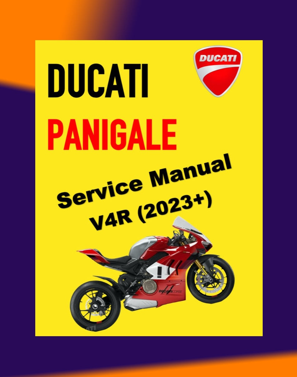 DUCATI PANIGALE V4R 2023+ Full Manual Set – Repair & Maintenance Manual and Spare Parts Catalog and User Handbook
