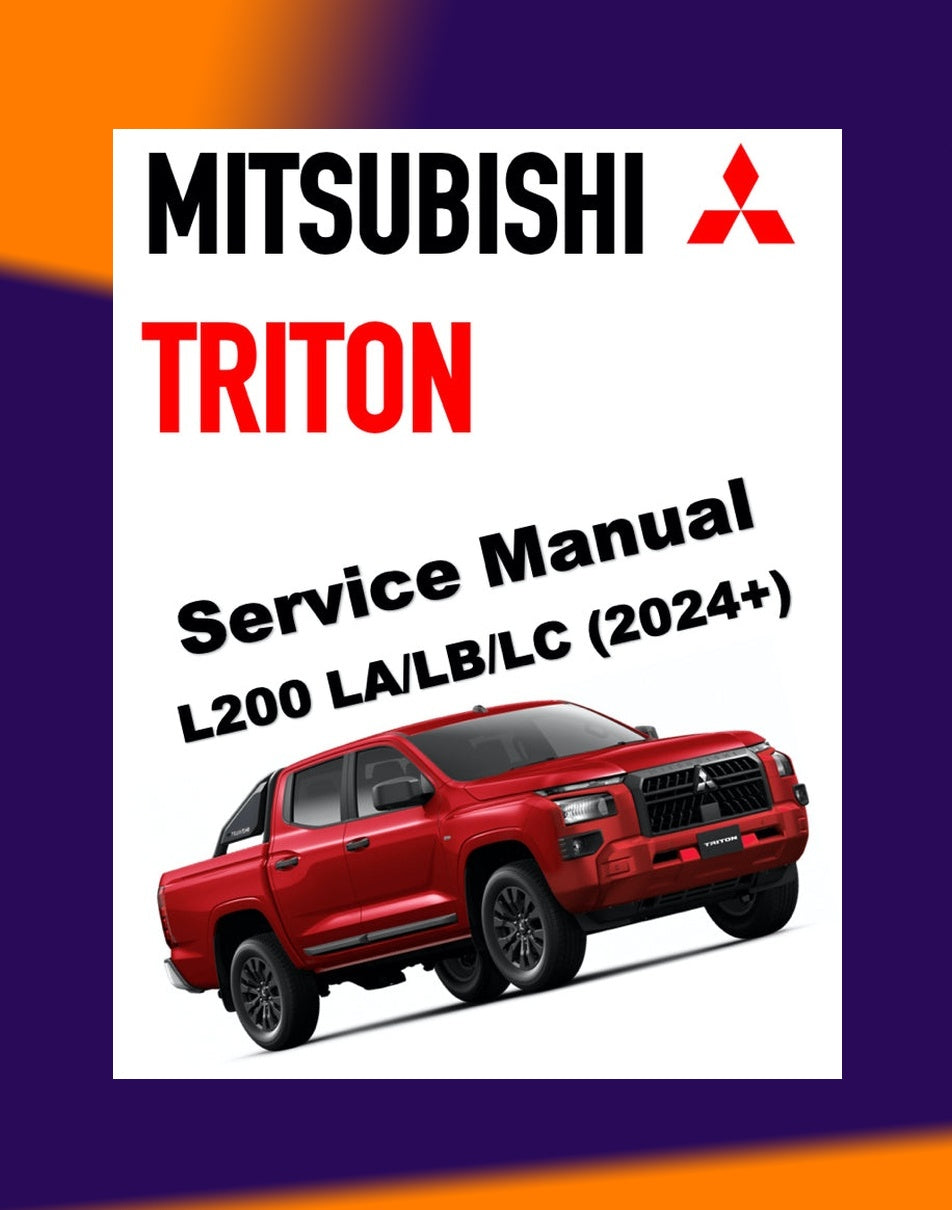 MITSUBISHI TRITON L200 LA/LB/LC 2024+ Full Manual Set – ONLINE Repair & Maintenance Manual