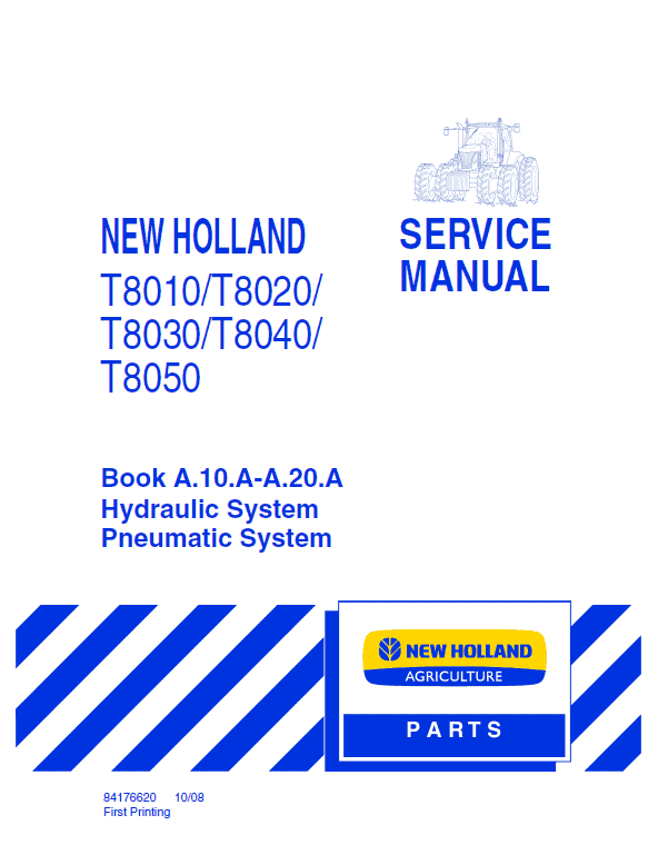 New Holland T8010, T8020, T8030, T8040, T8050 Tractor Service Manual Workshop Guide
