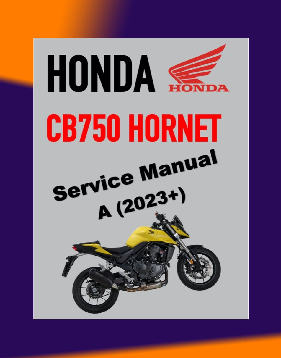 HONDA CB750 HORNET 2023+ Full Manual Set – Repair & Maintenance Manual and Spare Parts Catalog andUser Handbook