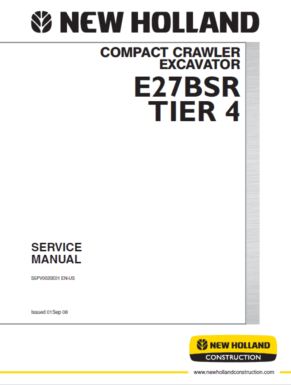 New Holland E27BSR Tier 4 Compact Excavator Service Manual Workshop Guide