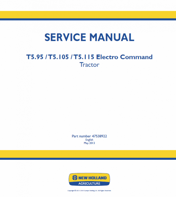 New Holland T5.95, T5.105, T5.115 Electro Command Tractor Service Manual Workshop Guide