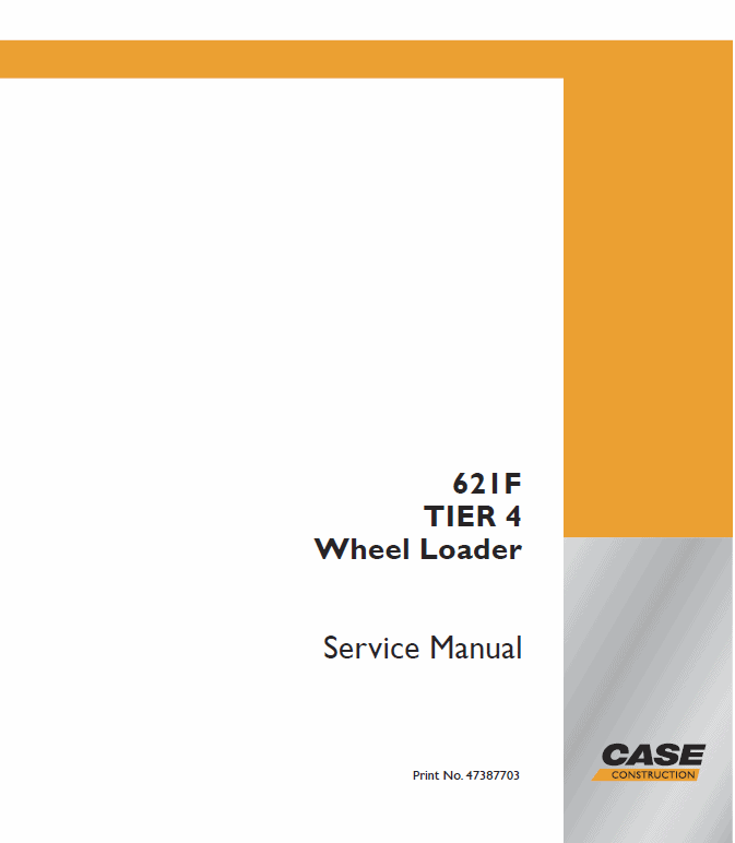 Case 621F, 721F, 721F Wheel Loader Service Manual Workshop Guide