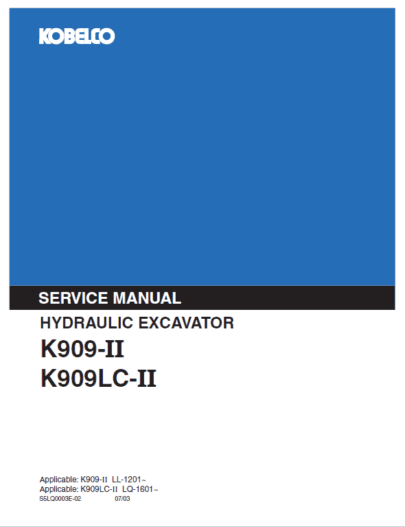 Kobelco K909-II and K909LC-II Excavator Service Manual Workshop Guide