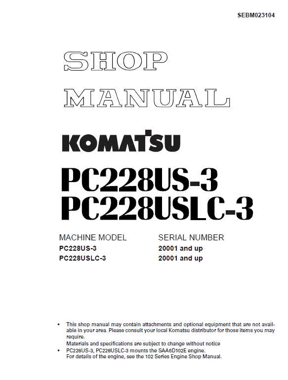 Komatsu PC228US-3 and PC228USLC-3 Excavator Service Manual Workshop Guide