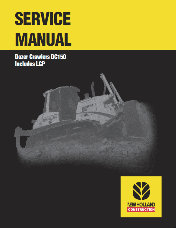 New Holland DC150 Crawler Dozer Service Manual Workshop Guide