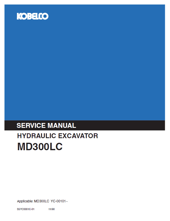 Kobelco MD300LC Excavator Service Manual Workshop Guide