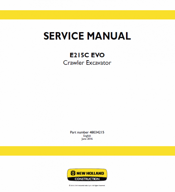 New Holland E215C Evo Excavator Service Manual Workshop Guide
