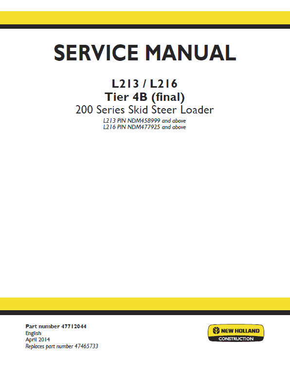 New Holland L213, L215, L216 SkidSteer Loader Service Manual Workshop Guide