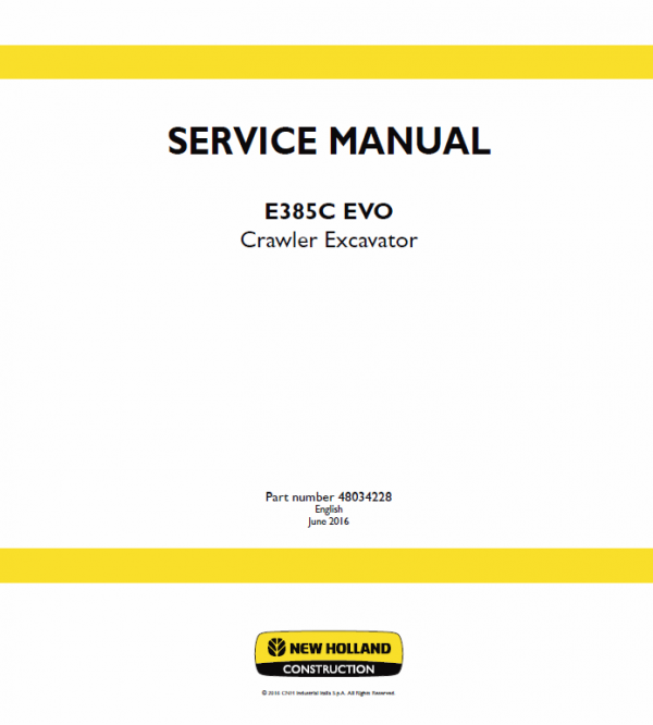 New Holland E385C Evo Excavator Service Manual Workshop Guide