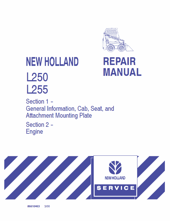 New Holland L250, L255 SkidSteer Loader Service Manual Workshop Guide