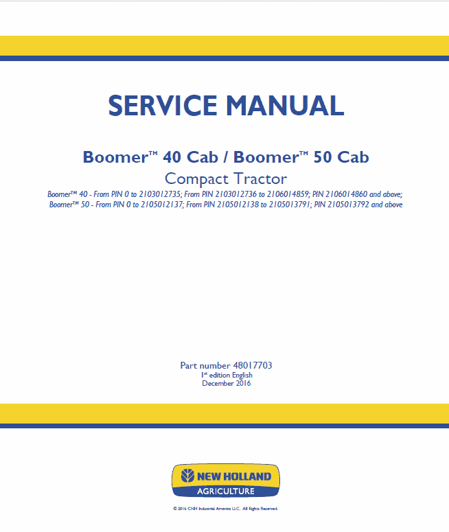 New Holland Boomer 40 CAB, ROPS and 50 CAB, ROPS Tractor Service Manual Workshop Guide