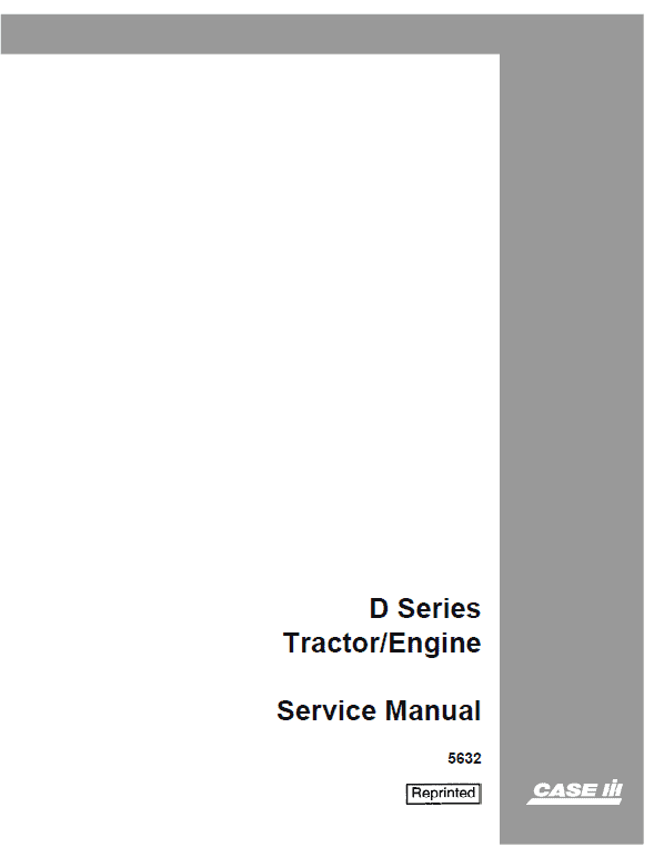 Case D Series Tractor Engine Service Manual Workshop Guide
