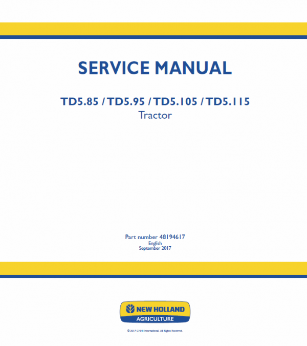 New Holland TD5.85, TD5.95, TD5.105, TD5.115 Tractor Service Manual Workshop Guide