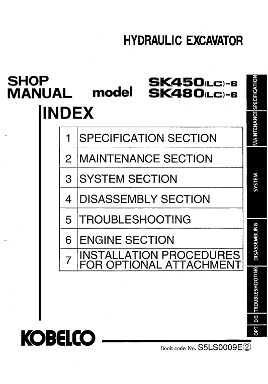 Kobelco SK450LC-6 and SK480LC-6 Excavator Service Manual Workshop Guide