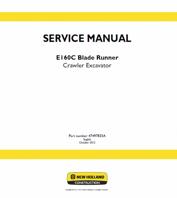 New Holland E160C Crawler Excavator Service Manual Workshop Guide