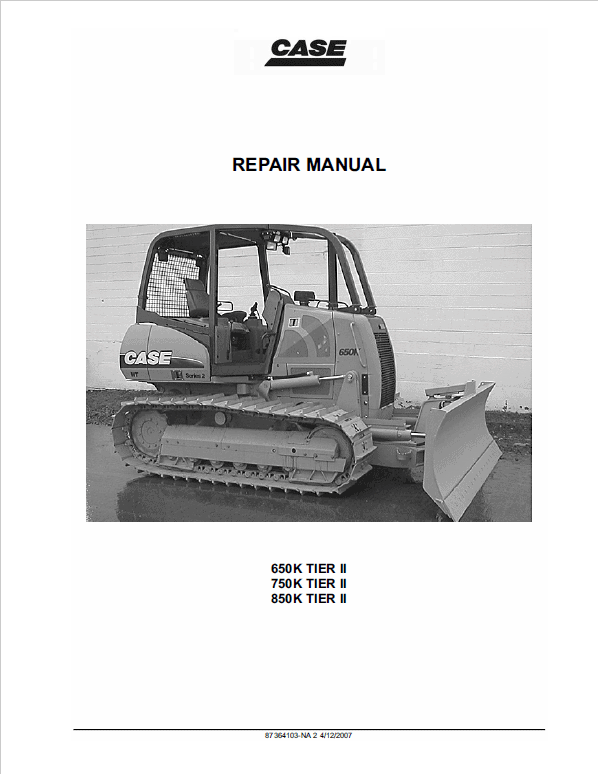 Case 650K, 750K, 850K Crawler Dozer Service Manual Workshop Guide