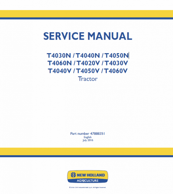 New Holland T4040N, T4040V, T4050N, T4050V Tractor Service Manual Workshop Guide