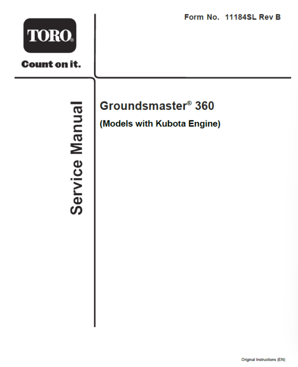 Toro Groundsmaster 360 (Kubota Engine) Service Repair Manual