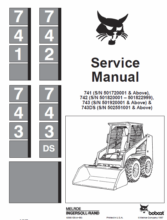 Bobcat 741, 742 and 743 Skid-Steer Loader Service Manual Workshop Guide