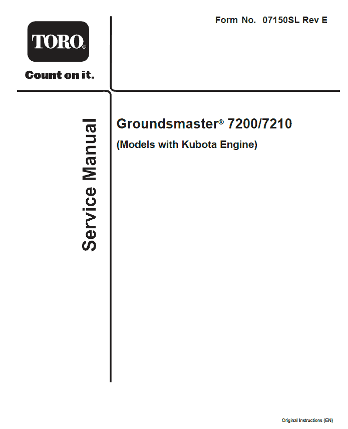 Toro Groundsmaster 7200, 7210 (Kubota Engine) Service Repair Manual