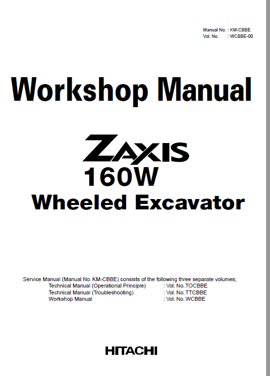 Hitachi ZX160W Wheeled Excavator Service Repair Manual Workshop Guide