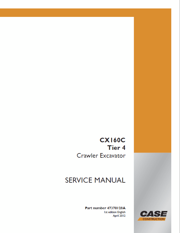 Case CX160C Excavator Service Manual Workshop Guide