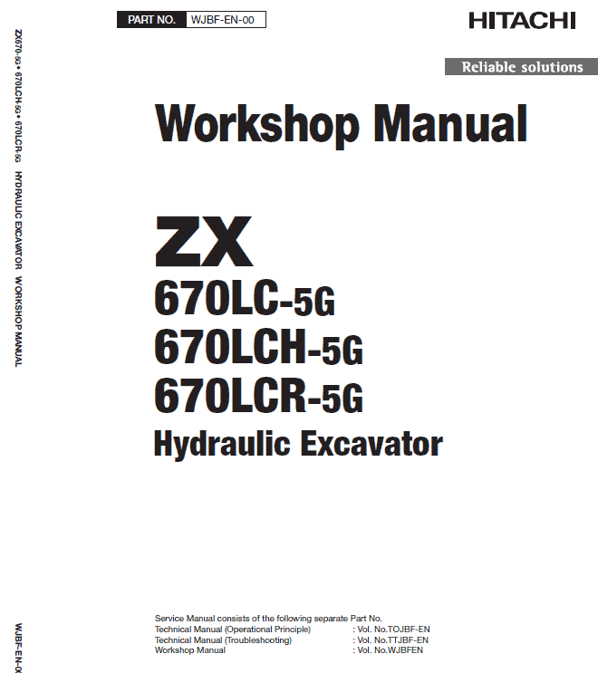 Hitachi ZX670LC-5G, ZX670LCR-5G and ZX670LCH-5G Excavator Service Repair Manual Workshop Guide