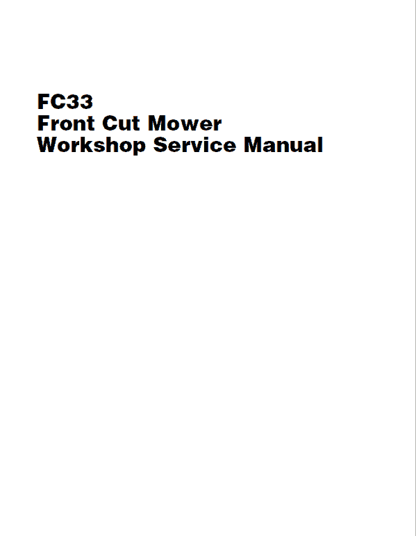 Massey Ferguson FC33 Front Mower Service Manual Workshop Guide