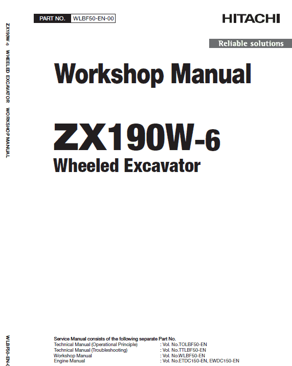 Hitachi ZX190W-5A and ZX190W-6 Wheeled Excavator Service Repair Manual Workshop Guide