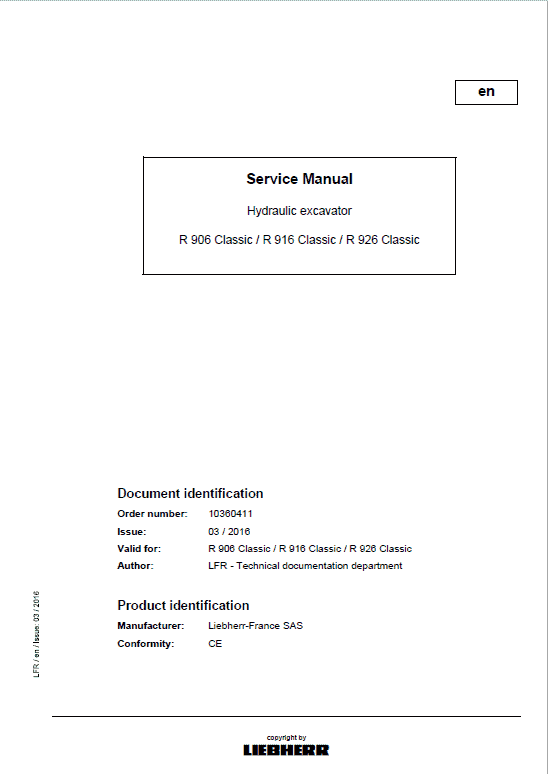 Liebherr R906, R916, R926 Classic & Advance Excavator Service Manual