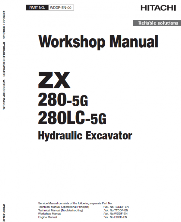 Hitachi ZX280-5G and ZX280LC-5G ZAXIS Excavator Repair Manual Workshop Guide