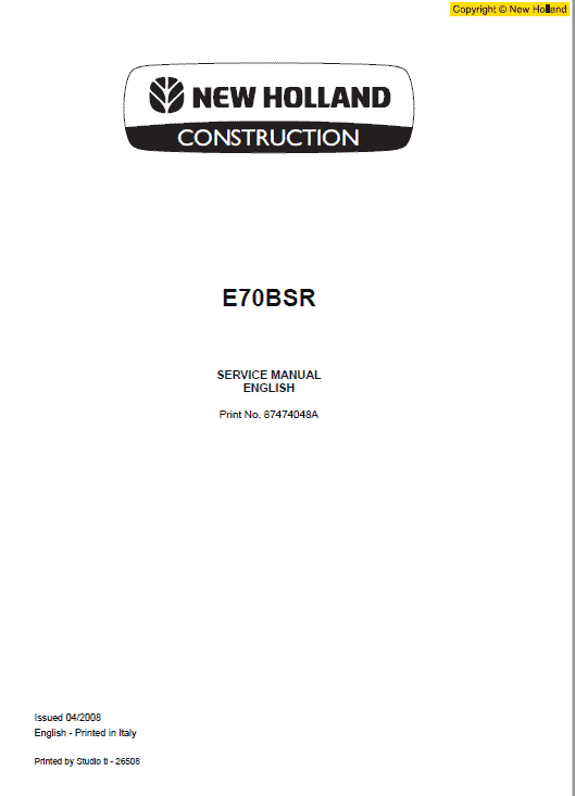 New Holland E70BSR Midi Excavator Service Manual Workshop Guide