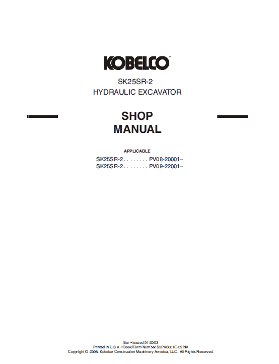Kobelco SK25SR-2 Excavator Service Manual Workshop Guide