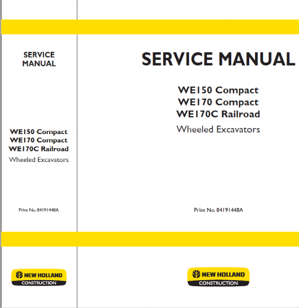 New Holland WE150 and WE170 Wheeled Excavators Manual Workshop Guide