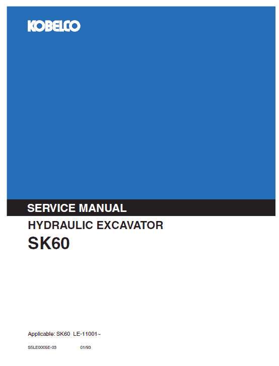 Kobelco SK60 Excavator Service Manual Workshop Guide