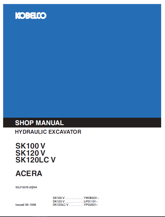 Kobelco SK100 and SK120 Excavator Service Manual Workshop Guide
