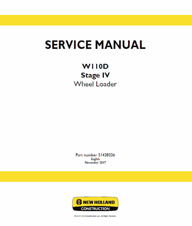 New Holland W110D Tier 4B Wheel Loader Service Manual Workshop Guide
