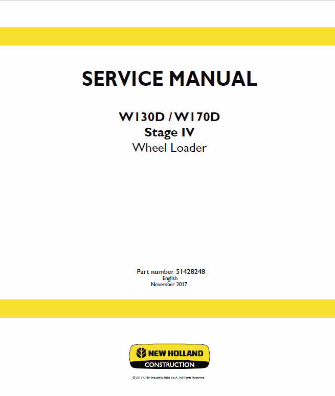 New Holland W130D, W170D Tier 4B Wheel Loader Service Manual Workshop Guide