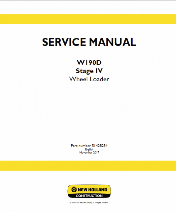 New Holland W190D Tier 4B Wheel Loader Service Manual Workshop Guide