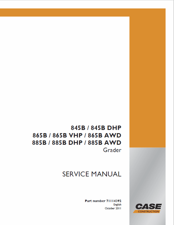 Case 845B, 845B DHP, 865B, 865 VHP, 865B AWD Grader Service Manual Workshop Guide