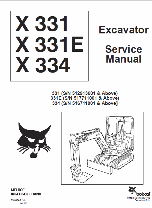 Bobcat X331, X331E and X334 Excavator Service Repair Manual Workshop Guide