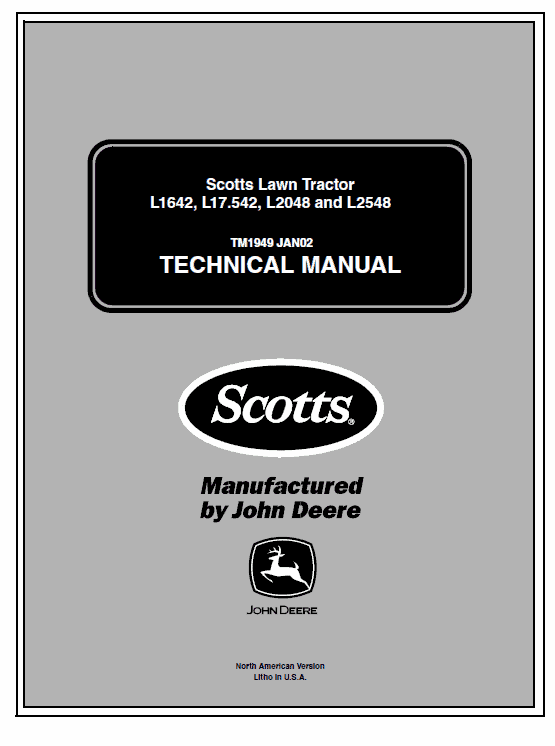 John Deere L1642, L1742, L2048, L2548 Scotts Tractor Technical Manual (TM1949) Workshop Guide