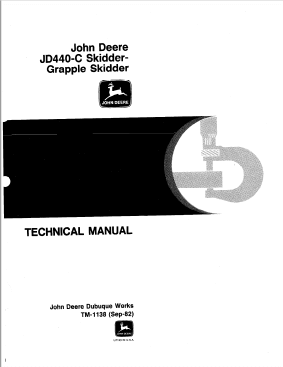 John Deere 440C Skidder Repair Technical Manual (TM1138) Workshop Guide