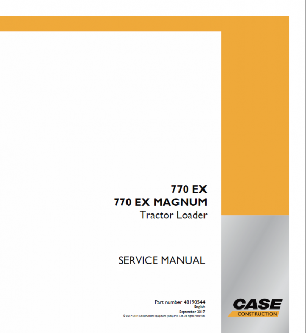 Case 770 EX Magnum Backhoe Loader Service Manual Workshop Guide