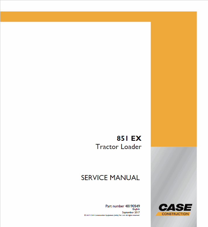 Case 851 EX Backhoe Loader Service Manual Workshop Guide
