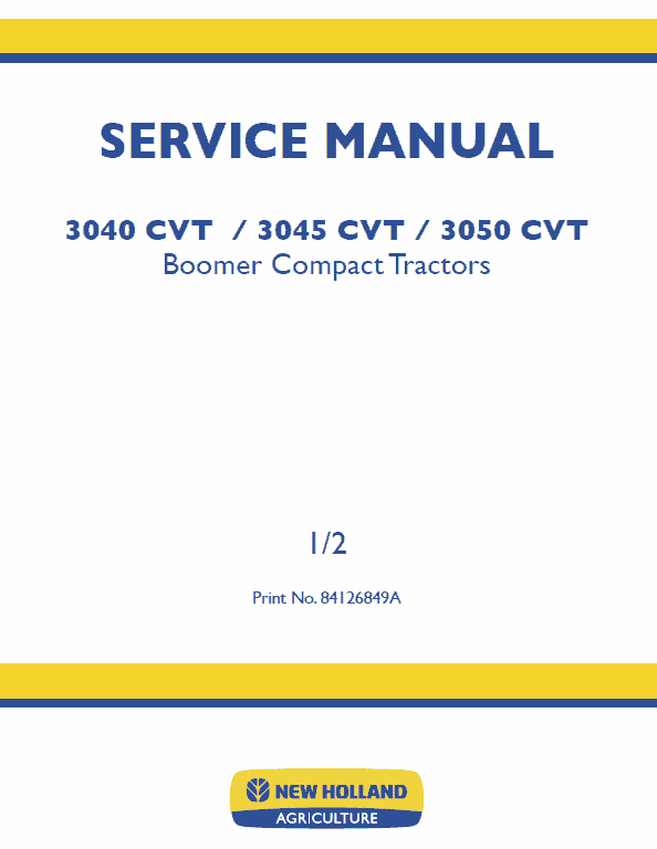 New Holland Boomer 3040 CVT, 3045 CVT and 3050 CVT Tractor Manual Workshop Guide